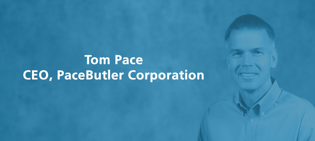 Building a Better Company through Personal Development with Tom Pace