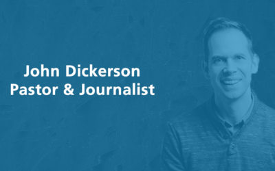 Being a Missionary in the Workplace with John Dickerson